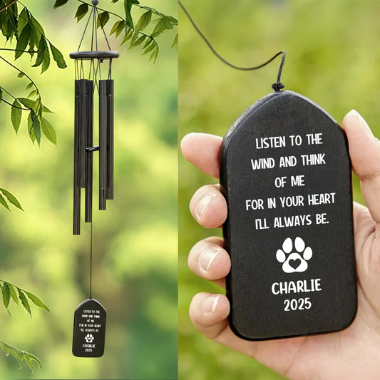 Listen To The Wind And Think Of Me Pet - Personalized Wind Chimes