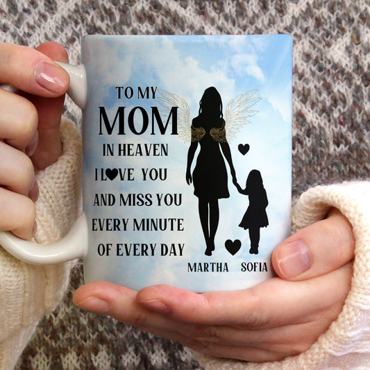 To My Mom In Heaven - Personalized Ceramic Coffee Mug