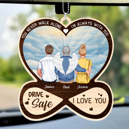 You Never Walk Alone - Personalized Car Acrylic Hanging Ornament