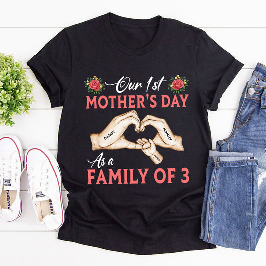 Our 1st Mother's Day As A Family Of 3 - Personalized 2D Unisex T-shirt