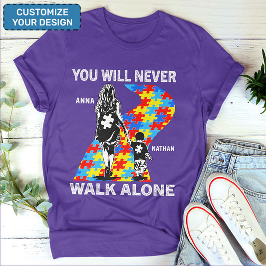 You Will Never Walk Alone - Personalized 2D Unisex T-shirt