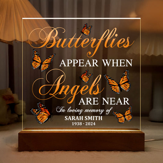 Butterflies Appear When Angels Are Near - Personalized Acrylic Plaque Night Light