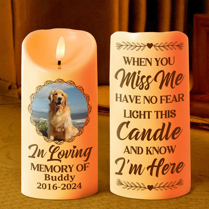 When You Miss Me Have No Fear - Personalized Flameless LED Candle