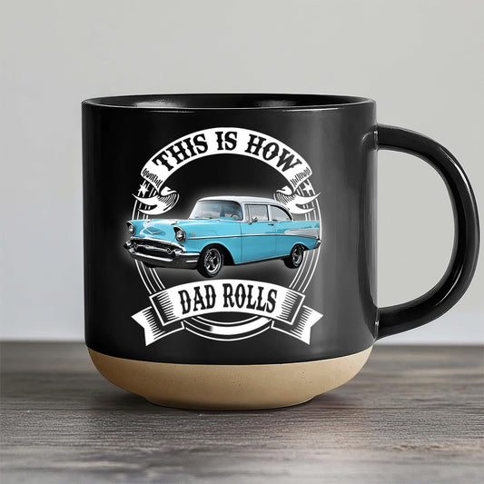 This Is How Dad Rolls - Personalized Pottery Mug