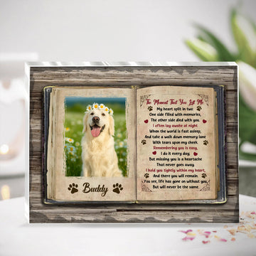 The Moment That You Left Me - Personalized Custom Shaped Squared Acrylic Plaque